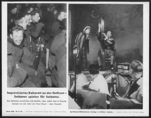 Wehrmacht Ostfront Soldaten - Kabarett Truppenunterhaltung Fronttheater PK 1942