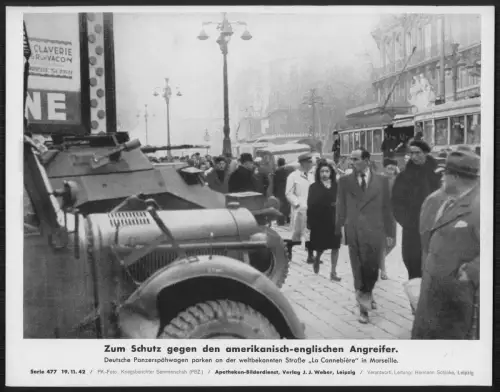 Straßenszene auf La Canebière in Marseille - mit deutschen Panzerspähwagen Tank