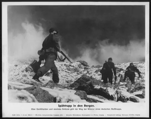 Wehrmacht Front Soldaten Berge - Spähtrupp Stoßtrupp im Wintereinsatz - PK  1944