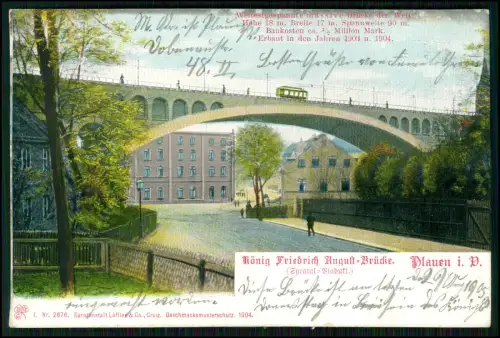 AK - Plauen i. V. - König-Friedrich-August-Brücke - Syratal-Viadukt - 1905 gel.