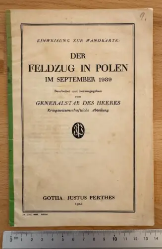 Heft 23 Seiten - Einweisung zur Wandkarte Der Feldzug in Polen im September 1939