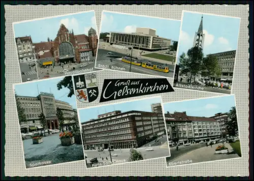AK Gelsenkirchen - Bahnhof Altstadtkirche Sparkasse Hans-Sachs-Haus Ebertstraße