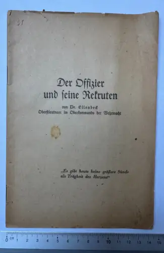 Broschüre 30 Seiten Militaria Ausbildung Der Offizier und seine Rekruten 1930er