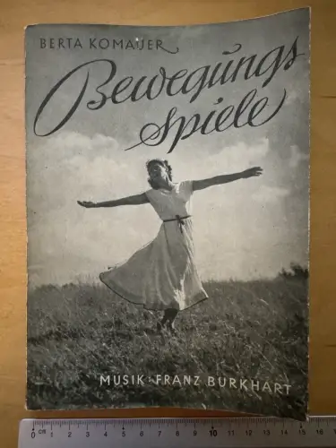 Bewegungsspiele - Theorie Praxis Leibesübungen - Heft 5 - Berta Komauer - 1951