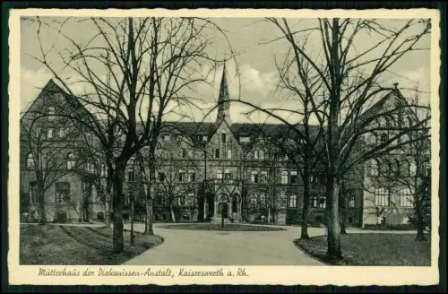 AK - Kaiserswerth am Rhein - Mutterhauses der Diakonissen Anstalt