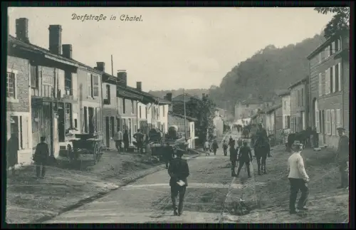 AK Dorfstraße in Chatel Marne - Soldaten, Pferde, Fuhrwerke - 1915 Feldpost gel.