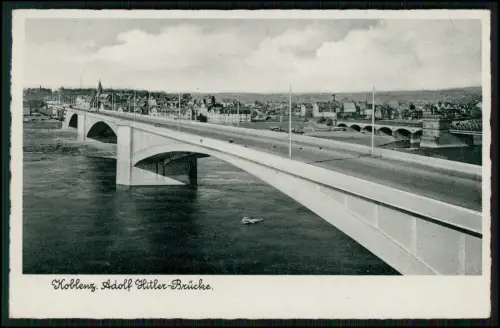 AK - Adolf Hitler Brücke - über den Rhein in Koblenz - 1939 gelaufen