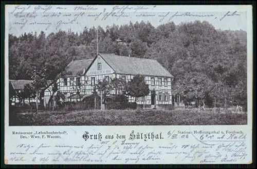 AK Restaurant Lehmbacherhof im Sülztal nahe Hoffnungsthal und Forsbach 1902 gel.