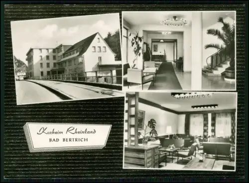 Foto AK Bad Bertrich Kurheim Rheinland Außenansicht u. Innen modernes Kurgebäude