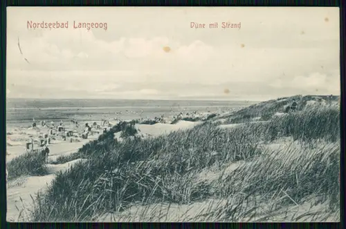 AK Nordseebad Langeoog Ostfriesland, Strand, Düne, Strandkörbe 1912 gelaufen