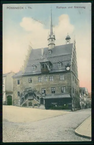 AK Pößneck Rathaus Steinweg Thüringen Gasthof Rathauskeller Markt Treppenanlage