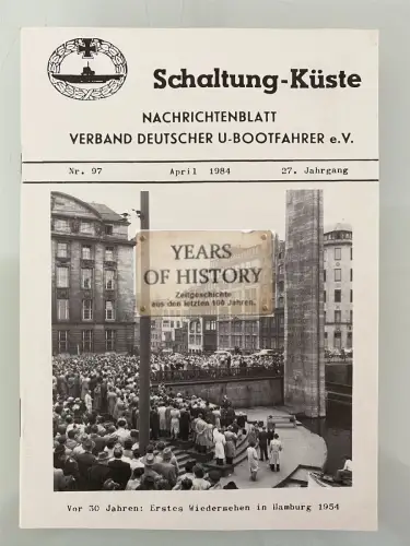 Schaltung Küste Nachrichtenblatt - Verband U-Bootfahrer - Heft 1984 - Nr. 97