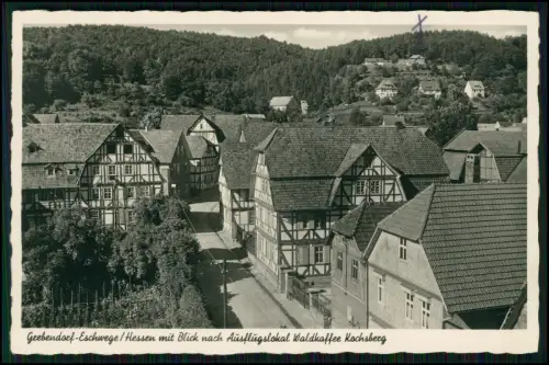 AK  Grebendorf bei Eschwege - Fachwerk Blick Ausflugslokal Waldkaffee Kochsberg