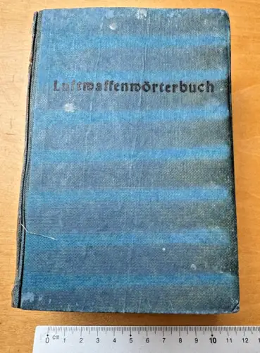 Berlin Luftwaffen-Wörterbuch 1943 Glodkowski Deutsch Spanisch Band II - 1027 S.