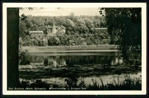 Foto AK - Bad Buckow Märkische Schweiz Griepensee u. Wilhelmshöhe  1941 gelaufen