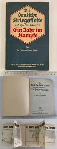 Die deutsche Kriegsflotte und ihre Verbündeten - Ein Jahr im Kampfe - 1915
