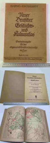 Neuer deutscher Geschichts und Kulturatlas - Harms Eberhardt  Unterricht im Heer
