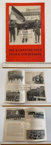 Die Kampfgruppen in der Sowjetzone  Heft politische Dokumentation Zeitgeschichte