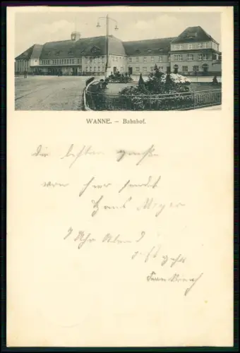 AK - Wanne Eickel Herne - Kriegerdank der Beamten des Bahnhofs - 1914 gelaufen