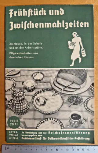 Frühstück Zwischenmahlzeiten - Schule Arbeitsstätte - 1935 Beyer Verlag - 24 S.
