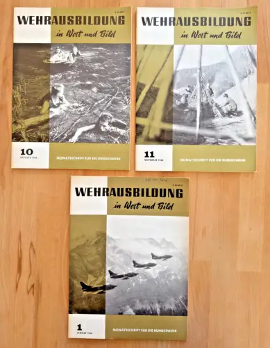3 Hefte - WEHRAUSBILDUNG in Wort und Bild – Monatsschrift für Bundeswehr 1966+68