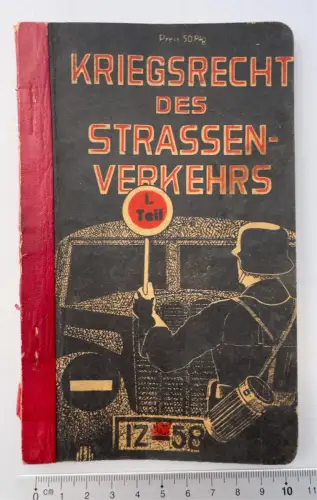 Heft - Kriegsrecht des Straßenverkehrs I. Teil - Verkehrsverlag Remagen - 64 S.
