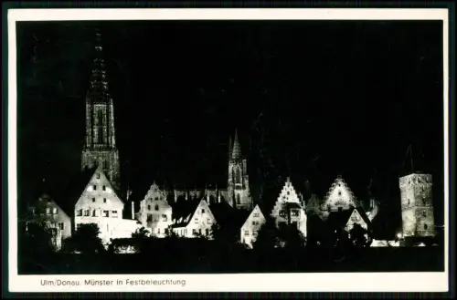 Echt Foto AK - Ulm an der Donau – Dom Münster - Altstadt Nacht Festbeleuchtung