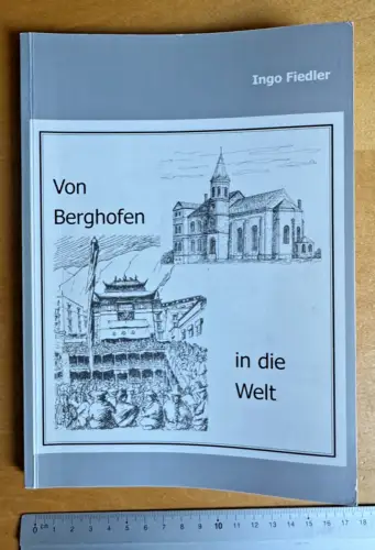 Dortmund - Von Berghofen in die Welt - von Dr. Ingo Fiedler - 153 Seiten