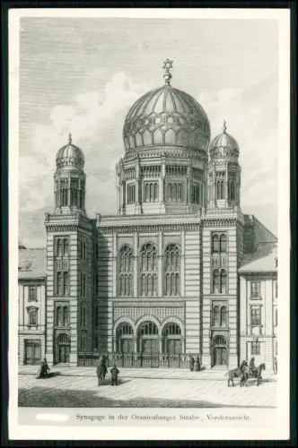 Berlin Oranienburger Straße Neue Synagoge Vorderansicht Kuppel Architektur 19Jh