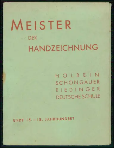 Mappe 15x11 - Meister der Handzeichnung 11 Blätter - Deutsche Schule Holbein