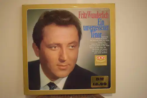    Fritz Wunderlich – Ein Unvergessener Tenor