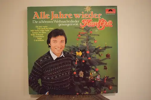 Alle Jahre wieder "Die schönsten Weihnachtslieder gesungen von Karel Gott" 