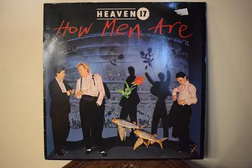 Heaven 17 – How Men Are