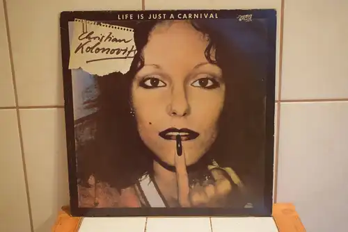 Kolonovits* – Life Is Just A Carnival