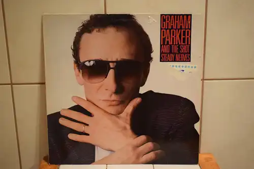 Graham Parker And The Shot – Steady Nerves