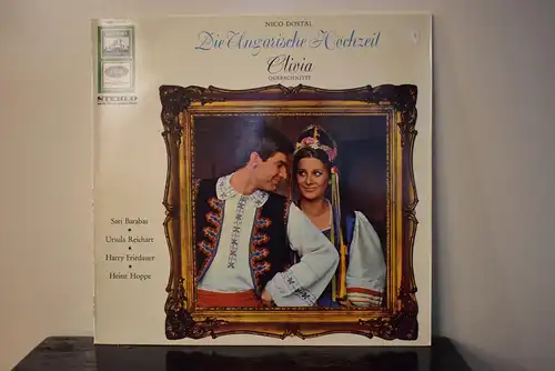 Nico Dostal – Die Ungarische Hochzeit / Clivia (Querschnitte)