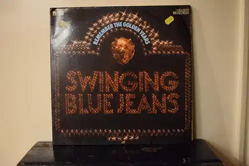 The Swinging Blue Jeans – Remember The Golden Years Of The Swinging Blue Jeans