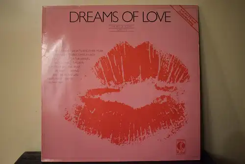 Dreams Of Love - The Best Of Todays Love-Hits
