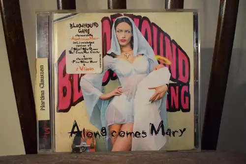 Bloodhound Gang – Along Comes Mary "Maxi Single incl. 2 Videos "