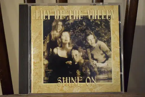 Lily Of The Valley  – Shine On "Sonderpressung MZ Publishing " Sammlerstück 