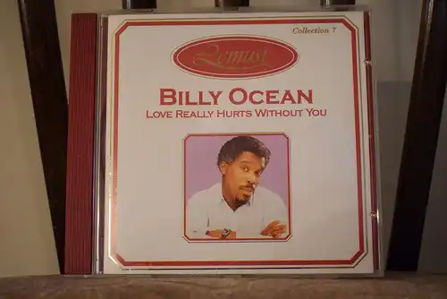  Billy Ocean – Love Really Hurts Without You