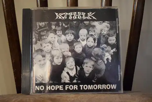    Komahawk – No Hope For Tomorrow