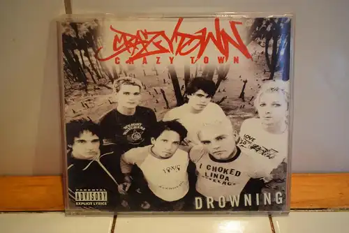 Crazy Town – Drowning