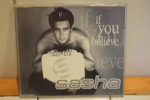 Sasha (5) – If You Believe