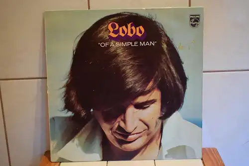Lobo  – Of A Simple Man