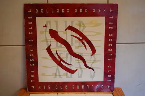 The Escape Club – Dollars And Sex