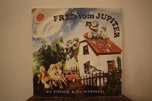 Die Doraus & Die Marinas* – Fred Vom Jupiter