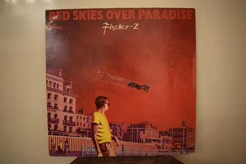 Fischer-Z – Red Skies Over Paradise