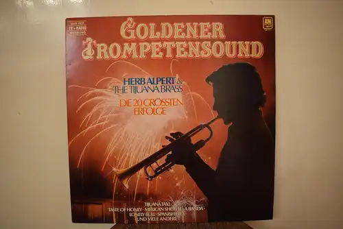 Herb Alpert & The Tijuana Brass – Goldener Trompetensound - Die 20 Grössten Erfolge