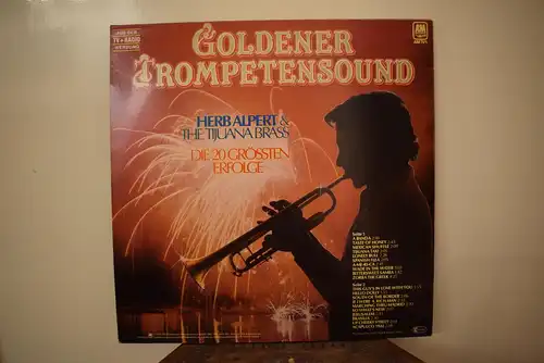 Herb Alpert & The Tijuana Brass – Goldener Trompetensound - Die 20 Grössten Erfolge